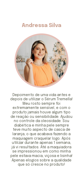 Depoimento Andressa Silva sobre o Supreme Tremella